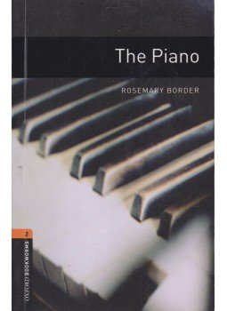 Border, Rosemary - The Piano Border, Rosemary - The Piano, Oxford 2008 antikvár könyv