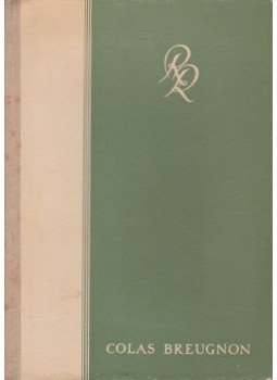 Romain Rolland - Colas Breugnon Romain Rolland - Colas Breugnon, Budapest 1954 antikvár könyv