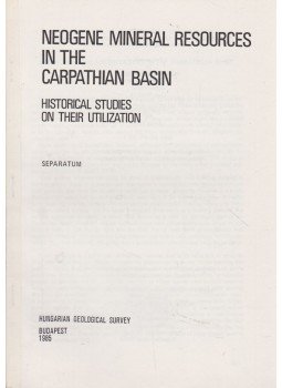 Bakó Ferenc - Neogene Mineral resources in the Carpathian Basin (különnyomat), Budapest 1985 antikvár könyv