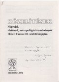 Viga Gyula - Közelítések - Néprajzi, történet, antropológiai tanulmányok Hofer Tamás 60. születésnapjára (dedikált)