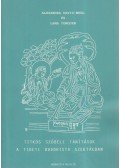 Alexandra David-Neel,Lama Yongden - Titkos szóbeli tanítások a tibeti buddhista szektákban