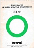 Osgyáni Ildikó,Majdik Zoltánné - Gyakorlatok az angol nyelvtani útmutatóhoz