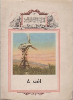 Mezencev, V. A. - A szél, Budapest 1950 antikvár könyv