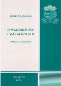 Derényi András - Kommunikációs tanulmányok II.
