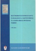 Dr. Gyergyák Ferenc,Dr. Orova Márta,Sárközyné dr. Szabó Piroska,Dr. Zöld-Nagy Viktória - Helyi önkormányzati rendeletalkotás és jogalkalmazás az alkotmánybíróság és az Európai Bíróság döntéseinek tükrében I-II. kötet (egyben)