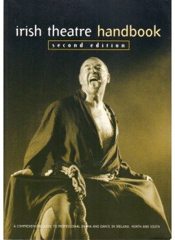 Loughlin Deegan - Irish Theatre Handbook, Dublin 2001 antikvár könyv