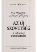 Ilya Prigogine,Isabelle Stengers - Az új szövetség