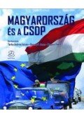 Türke András István , Besenyő János ,Wagner Péter - Magyarország és a CSDP