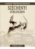 Csorba László - Széchenyi Döblingben