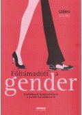Szőnyi Szilárd - Föltámadott a gender