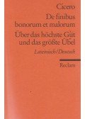 Cicero - De finibus bonorum et malorum / Über das höchste Gut und das größte Übel