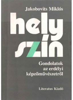 Jakobovits Miklós - Gondolatok az erdélyi képzőművészetről (dedikált),  1993 antikvár könyv