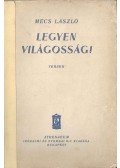 Mécs László - Legyen világosság