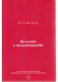 Zeller Gyula Dr. - Bevezetés a menedzsmentbe