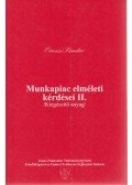 Oroszi Sándor - Munkapiac elméleti kérdései II.