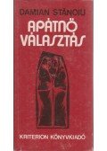 Stánoiu, Damian - Apátnőválasztás