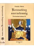Puskely Mária - Keresztény szerzetesség II. L-ZS