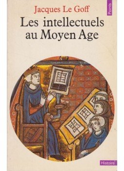 Jacques LE GOFF - Les intellectueles au Moyen Age Jacques LE GOFF - Les intellectueles au Moyen Age, 1985 antikvár könyv