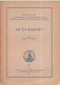 Markos György - Útmutató a Társadalom- és Természettudományi Ismeretterjesztő Társulat előadói számára - Az új Bakony
