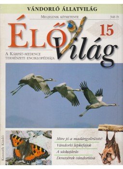 Ujhelyi Péter - ÉlőVilág 15 Ujhelyi Péter - ÉlőVilág 15, Budapest 0 antikvár könyv