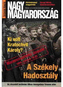 Vincze Gábor, Balogh Gábor, Domonkos László - Nagy Magyarország 2010. április Vincze Gábor, Balogh Gábor, Domonkos László - Nagy Magyarország 2010. április, Budapest 2010 antikvár könyv