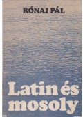 Rónai Pál - Latin és mosoly