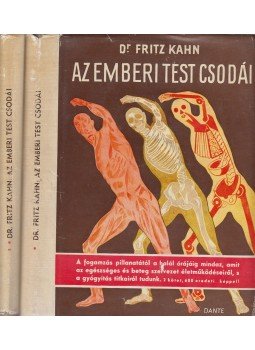 Kahn,Fritz Dr. - Az emberi test csodái I-II. Kahn,Fritz Dr. - Az emberi test csodái I-II., Budapest 1942 antikvár könyv