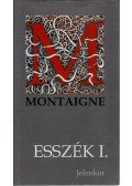Montaigne, Michel De - Esszék I.