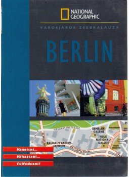 Jim Charmetant, Sylivie Lohr, Amélia Lance, Ulrike Haverkamp - Berlin Jim Charmetant, Sylivie Lohr, Amélia Lance, Ulrike Haverkamp - Berlin, Budapest 2005 antikvár könyv