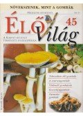 Ujhelyi Péter - ÉlőVilág 45