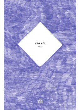 Turi Tímea - Körkép 2017 Turi Tímea - Körkép 2017, Budapest 2017 antikvár könyv