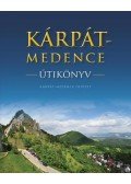 Farkas Zoltán - Kárpát-medence útikönyv