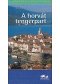 Szarka Sándor - A horvát tengerpart (útikönyv) - Panoráma regionális útikönyvek