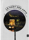 Ádám Péter - Le pont des Arts 1995/2