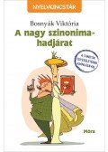 Bosnyák Viktória - A nagy szinonima-hadjárat