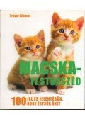 WARNER, TREVOR - Macska-testbeszéd