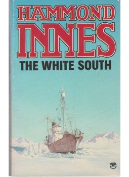 Innes,Hammond - The White South Innes,Hammond - The White South, 1988 antikvár könyv