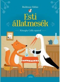 Boldizsár Ildikó - Esti állatmesék Boldizsár Ildikó - Esti állatmesék, Budapest 2017 antikvár könyv