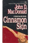 John D. MacDonald - Cinnamon Skin