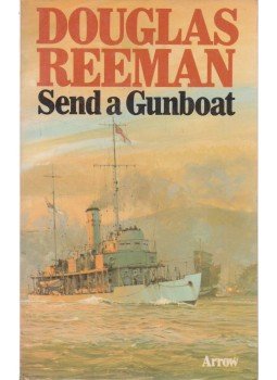 Reeman, Douglas - Send a Gunboat Reeman, Douglas - Send a Gunboat, London 1976 antikvár könyv