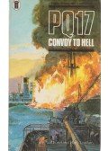 Paul Lund,Harry Ludlam - PQ17 - Convoy to Hell