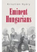 Nyáry Krisztián - Eminent Hungarians