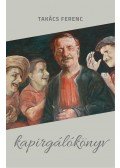 Takács Ferenc - Kapirgálókönyv