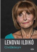 Lendvai Ildikó  - Civilkönyv