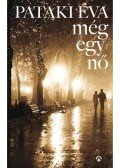Pataki Éva - Még egy nő