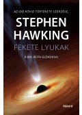 Stephen W. Hawking - Fekete lyukak