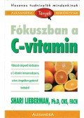 Shari Lieberman - Fókuszban a C-vitamin