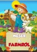 Krajnik Bíró Sára - Mesék a farmról