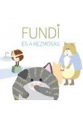 Ambrus Izabella, Horváth Ágnes - Fundi és a kézmosás