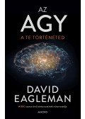 David Eagleman - Az agy - A te történeted